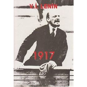 1917 - Vladimir İlyiç Lenin