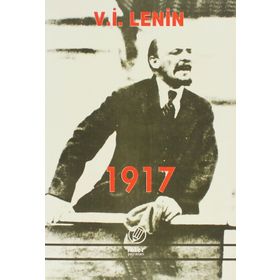 1917 - Vladimir İlyiç Lenin