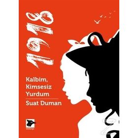 1918 - Kalbim Kimsesiz Yurdum - Suat Duman