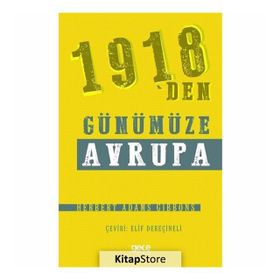 1918'den Günümüze Avrupa - Herbert Adams Gibbons