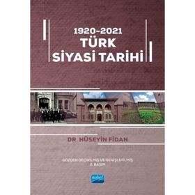 1920-2021 Türk Siyasi Tarihi - Hüseyin Fidan