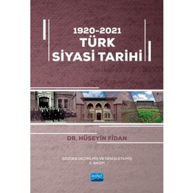 1920-2021 Türk Siyasi Tarihi - Hüseyin Fidan