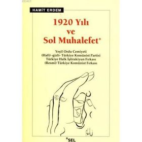 1920 YILI VE SOL MUHALEFET - HAMIT ERDEM