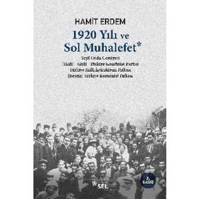 1920 YILI VE SOL MUHALEFET - HAMIT ERDEM