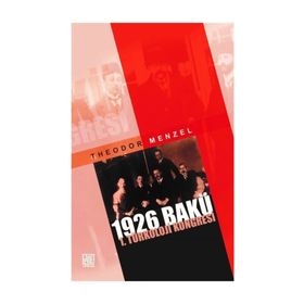 1926 Bakü 1. Türkoloji Kongresi - Theodor Menzel