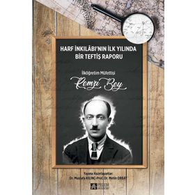 1928-1929 Eğitim-Öğretim Yılı Amasya İli Merzifon ve Gümüşhacıköy Eğitim Bölgesi Genel Teftiş Raporu - Pegem Akademi Yayıncılık