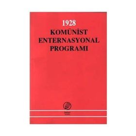 1928 Komünist Enternasyonal Programı - Ismail Yarkin