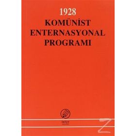 1928 Komünist Enternasyonal Programı - Ismail Yarkin