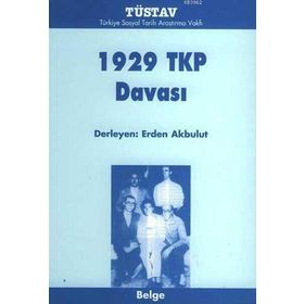 1929 TKP DAVASI - ERDEN AKBULUT