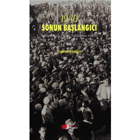 1930 Sonun Başlangıcı - İhsan Sabri Balkaya