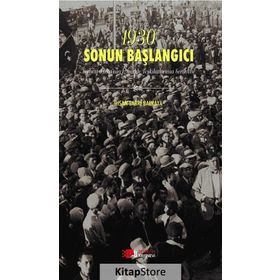 1930 Sonun Başlangıcı - İhsan Sabri Balkaya