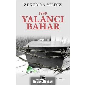 1930 Yalancı Bahar - Zekeriya Yıldız