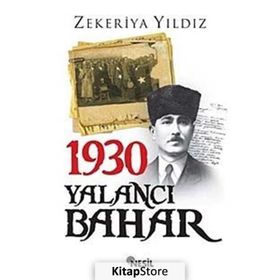 1930 Yalancı Bahar - Zekeriya Yıldız