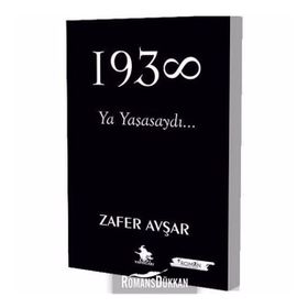 1938 ONUN İÇİN - MUSTAFA KEMAL ATATÜRK
