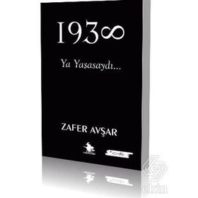 1938 ONUN İÇİN - MUSTAFA KEMAL ATATÜRK