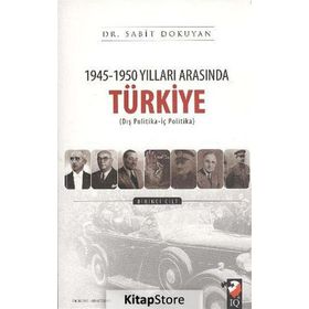 1945-1950 Yılları Arasında Türkiye 1-2 - Sabit Dokuyan