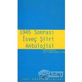 1945 Sonrası İsveç Şiiri Antolojisi - Lütfi Özkök
