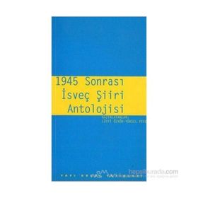 1945 Sonrası İsveç Şiiri Antolojisi - Lütfi Özkök