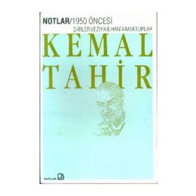 1950 ÖNCESİ CEZAEVI NOTLARI - KEMAL TAHIR