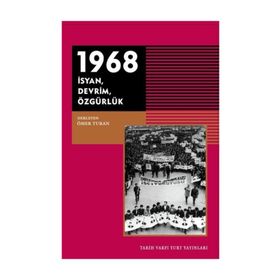 1968 - İsyan Devrim Özgürlük - Kolektif