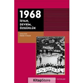 1968 - İsyan Devrim Özgürlük - Kolektif