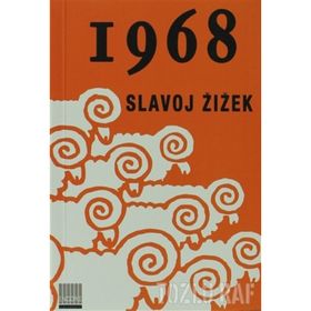 1968 - SLAVOJ ZIZEK