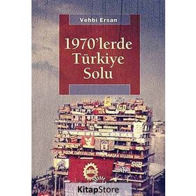 1970LERDE TÜRKIYE SOLU - VEHBI ERSAN