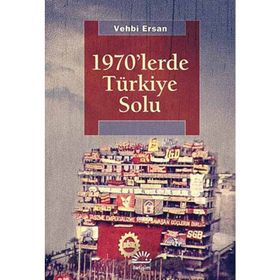1970LERDE TÜRKIYE SOLU - VEHBI ERSAN