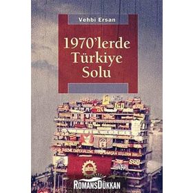 1970LERDE TÜRKIYE SOLU - VEHBI ERSAN