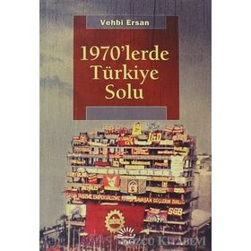 1970LERDE TÜRKIYE SOLU - VEHBI ERSAN