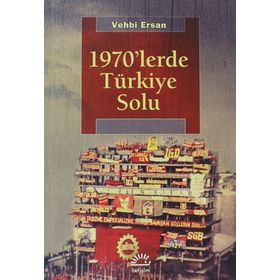 1970LERDE TÜRKIYE SOLU - VEHBI ERSAN