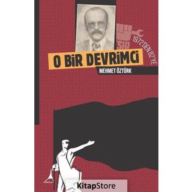 1972 den 82 ye O Bir Devrimci - Mehmet Öztürk