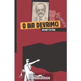 1972 den 82 ye O Bir Devrimci - Mehmet Öztürk