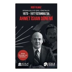 1973-1977 İstanbul'da Ahmet İsvan Dönemi Rodi Yılmaz