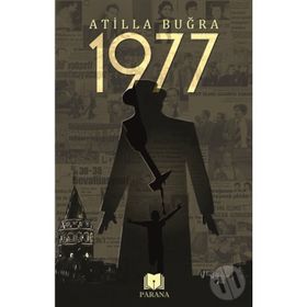 1977 - Atilla Buğra