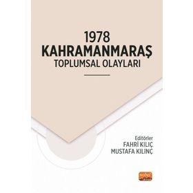 1978 Kahramanmaraş Toplumsal Olayları - Nobel Bilimsel Eserler