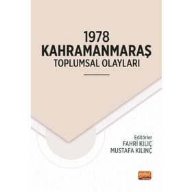 1978 Kahramanmaraş Toplumsal Olayları - Nobel Bilimsel Eserler