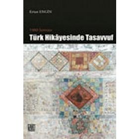 1980 Sonrası Türk Hikayesinde Tasavvuf - Ertan Engin