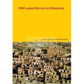 1990’larda Kürtler ve Kürdistan - Cem Tüzün