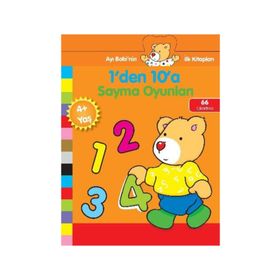 1'den 10'a Sayma Oyunları - Ayı Bobi'nin İlk Kitapları - Kollektif