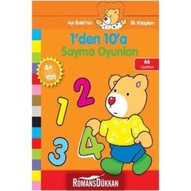 1'den 10'a Sayma Oyunları - Ayı Bobi'nin İlk Kitapları - Kollektif