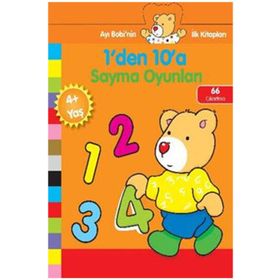 1'den 10'a Sayma Oyunları - Ayı Bobi'nin İlk Kitapları - Kollektif