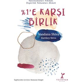 %1’e Karşı Birlik - Vandana Shiva