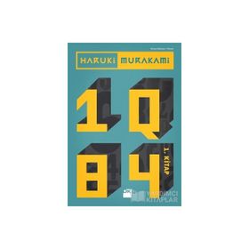 1Q84 1.Kitap - Haruki Murakam