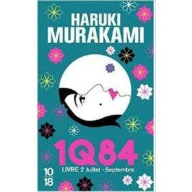 1Q84 Livre 2 - Haruki Murakami