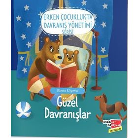 2-6 Yaş Güzel Davranışlar Erken Çocuklukta Davranış Yönetimi Serisi 1. Kitap-Dikkat Atölyesi Yayınları