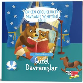 2-6 Yaş Güzel Davranışlar Erken Çocuklukta Davranış Yönetimi Serisi 1. Kitap-Dikkat Atölyesi Yayınları