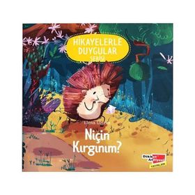 2-6 Yaş Hikayelerle Duygular Serisi 4. Kitap Niçin Kırgınım-Dikkat Atölyesi Yayınları