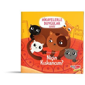 2-6 Yaş Hikayelerle Duygular Serisi 6. Kitap Niçin Kıskancım-Dikkat Atölyesi Yayınları