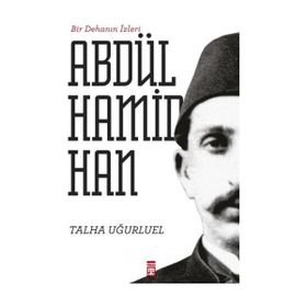 2. Abdülhamid Han - Talha Uğurluel